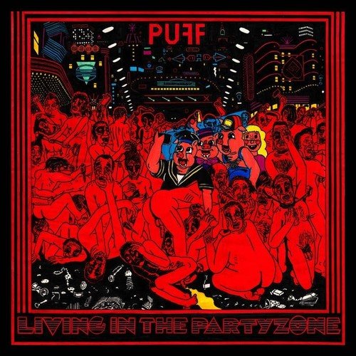 Puff - Living in the Partyzone  (New VInyl LP)