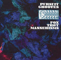 PURSUIT GROOVES - Fox Trot Mannerisms ((Vinyl))