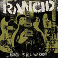 Rancid - Honor Is All We Know  (New Vinyl LP)