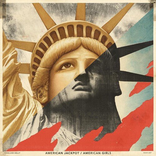 Reckless Kelly - American Jackpot / American Girls  (New Vinyl LP)
