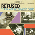 Refused - Shape of Punk to Come  (New Vinyl LP)