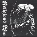 Religious War - Reigning Chaos: Discography  (New Vinyl LP)