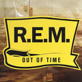 R.E.M. - Out of Time  (New Vinyl LP)