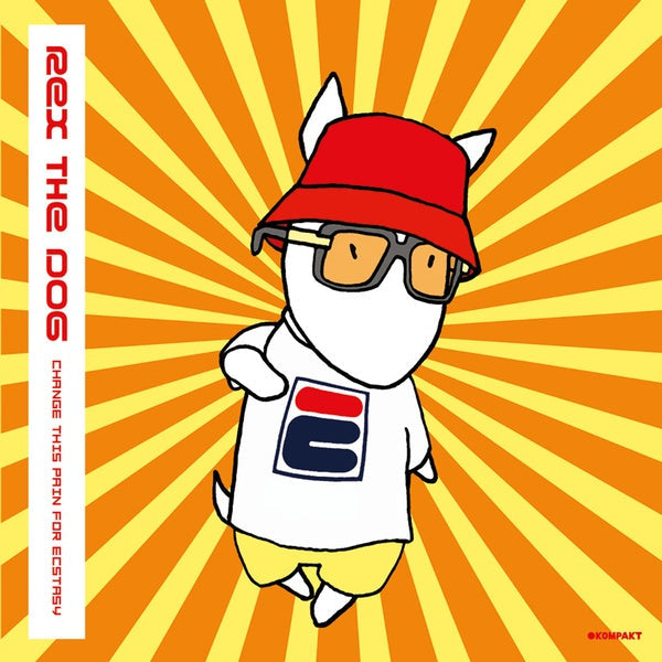 REX THE DOG - Change This Pain For Ecstasy ((Vinyl))