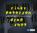 RICKY PETERSON - Drop Shot ((Vinyl))