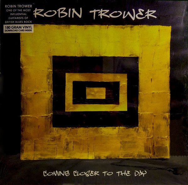 Robin Trower - Coming Closer to the Day  (New Vinyl LP)