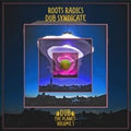 Roots Radics / Dub Syndicate - Dub The Planet: Vol.1 [Translucent Green Vinyl]  (New Vinyl LP)