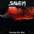 Salem - Creating Our Sins  (New Vinyl LP)