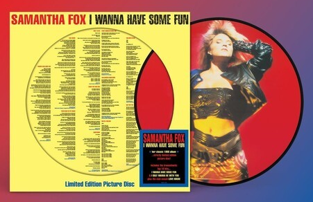 Samantha Fox - I Wanna Have Some Fun (Limited Edition, Picture Disc Vinyl) [Import] ((Vinyl))