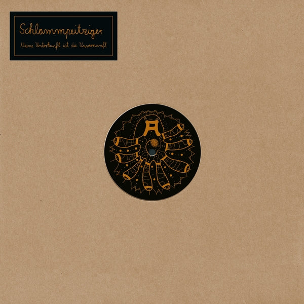 SCHLAMMPEITZIGER - Meine Unterkunft Ist Die Unvernunft ((Vinyl))