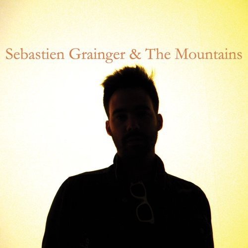 Sebastien Grainger - Sebastien Grainger and The Mountains  (New Vinyl LP)