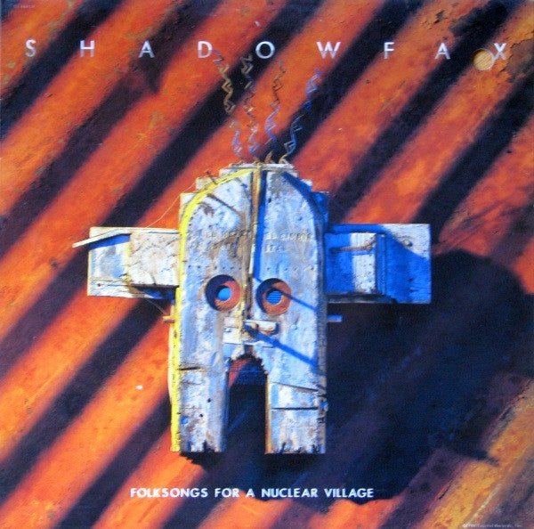 Shadowfax - Folksongs For A Nuclear Village  (Used Vinyl LP)