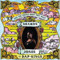 Sharon Jones & the Dap Kings - Give the People What They Want  (New Vinyl LP)