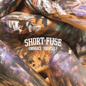 Short Fuse - Embrace Yourself [Red Inside of Brown Vinyl]  (New Vinyl LP)