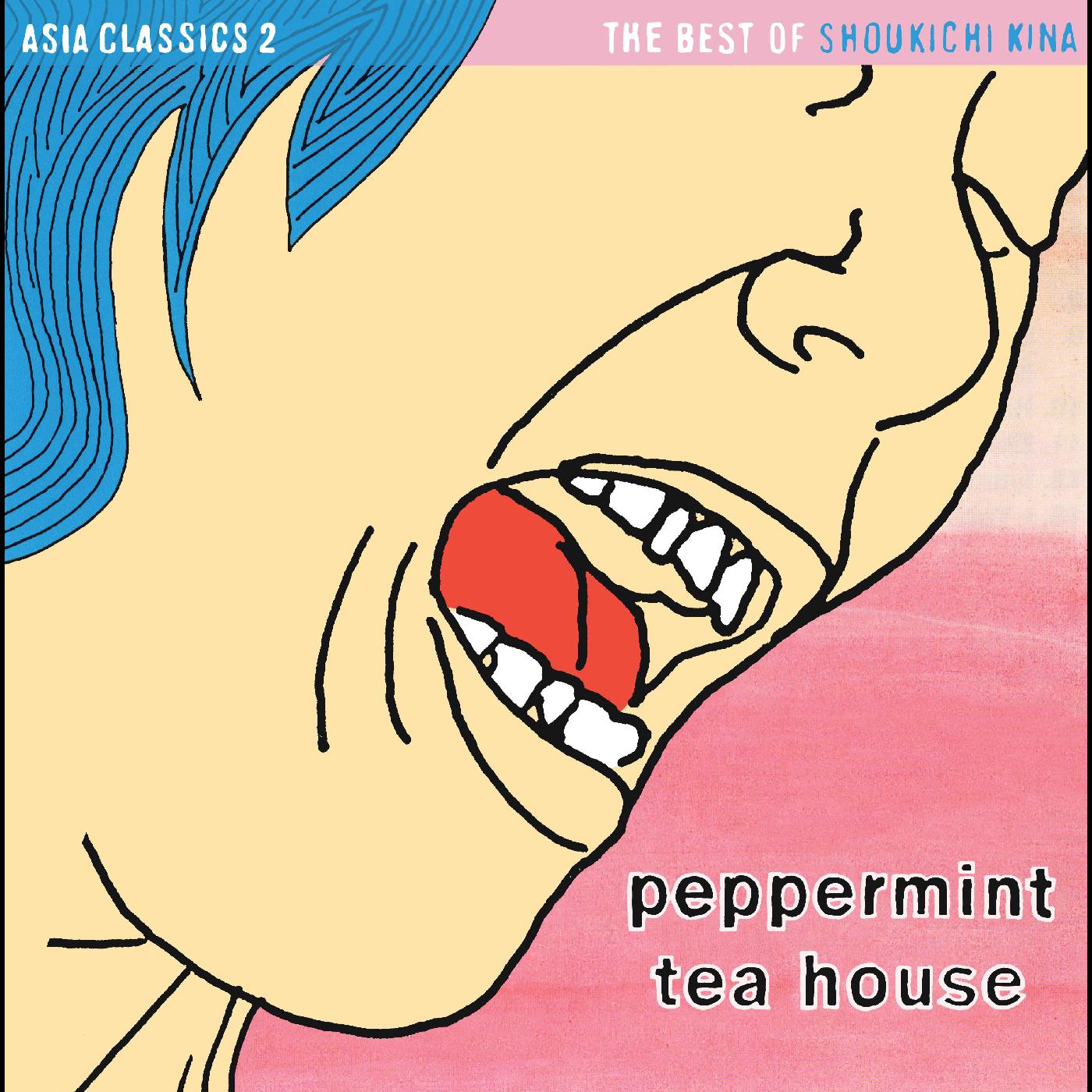 Shoukichi Kina - Asia Classics 2: The Best of Shoukichi Kina - Peppermint Tea House (PINK PEPPERMINT VINYL) ((Vinyl))