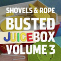 Shovels & Rope - Busted Jukebox Vol. 3  (New Vinyl LP)