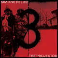 SIMONE FELICE - The Projector ((Vinyl))
