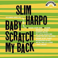 Slim Harpo - Baby Scratch My Back  (New Vinyl LP)