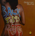 Solomon Burke - Back To My Roots  (New Vinyl LP)