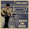 Son Volt - Notes of Blue  (New Vinyl LP)