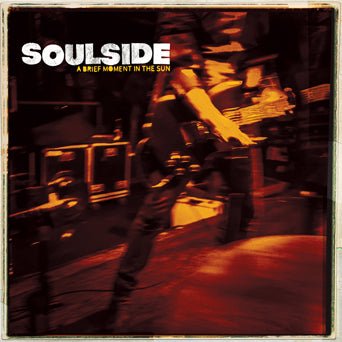 Soulside - A Brief Moment In The Sun  (New Vinyl LP)