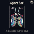 Spider Bite - The Rainbow And The Dove ((Vinyl))