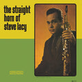 Steve Lacy - The Straight Horn Of Steve Lacy ((Vinyl))