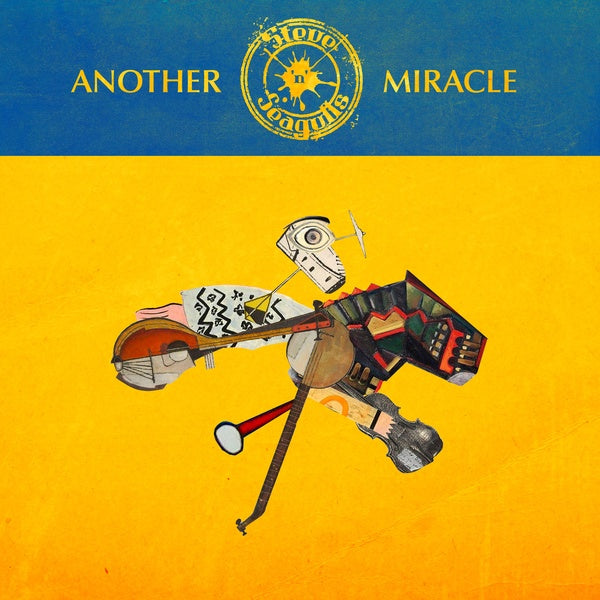 STEVE 'N' SEAGULLS - Another Miracle ((Vinyl))