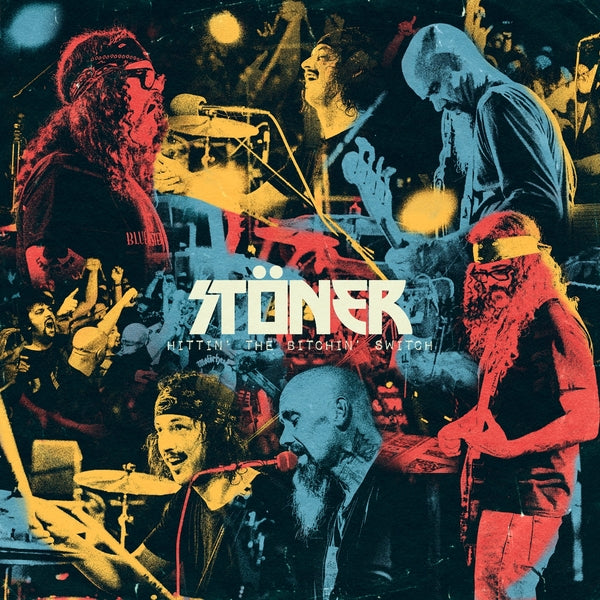 STONER - Hittin' The Bitchin' Switch (Live) ((Vinyl))