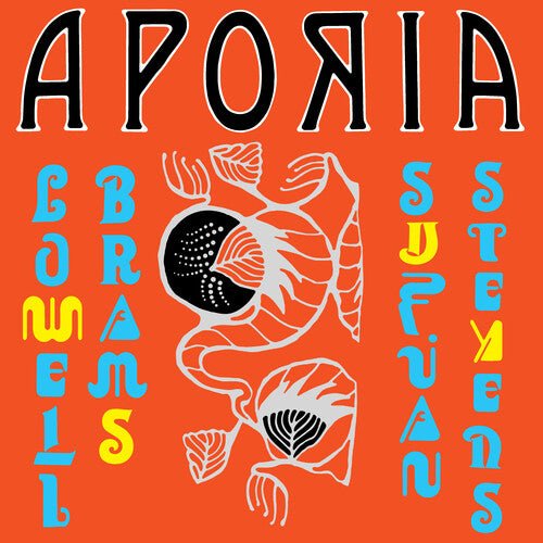 Sufjan Stevens & Lowell Brams - Aporia  (New Vinyl LP)