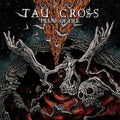 Tau Cross - Pillar of Fire  (New Vinyl LP)