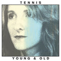 Tennis - Young & Old  (New Vinyl LP)