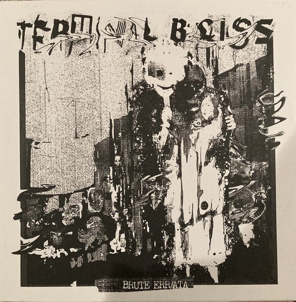 Terminal Bliss - Brute Err/ ata (New Vinyl LP)