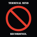 Terminal Mind - Recordings  (New Vinyl LP)
