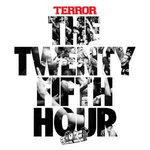 Terror - The Twenty Fifth Hour [Clear Vinyl]  (New Vinyl LP)