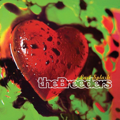 The Breeders - Last Splash  (New Vinyl LP)