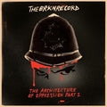 The Brkn Record - The Architecture Of Oppression Part 1 [Red Splatter Vinyl]  (New Vinyl LP)