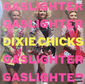 The Chicks - Gaslighter  (New Vinyl LP)