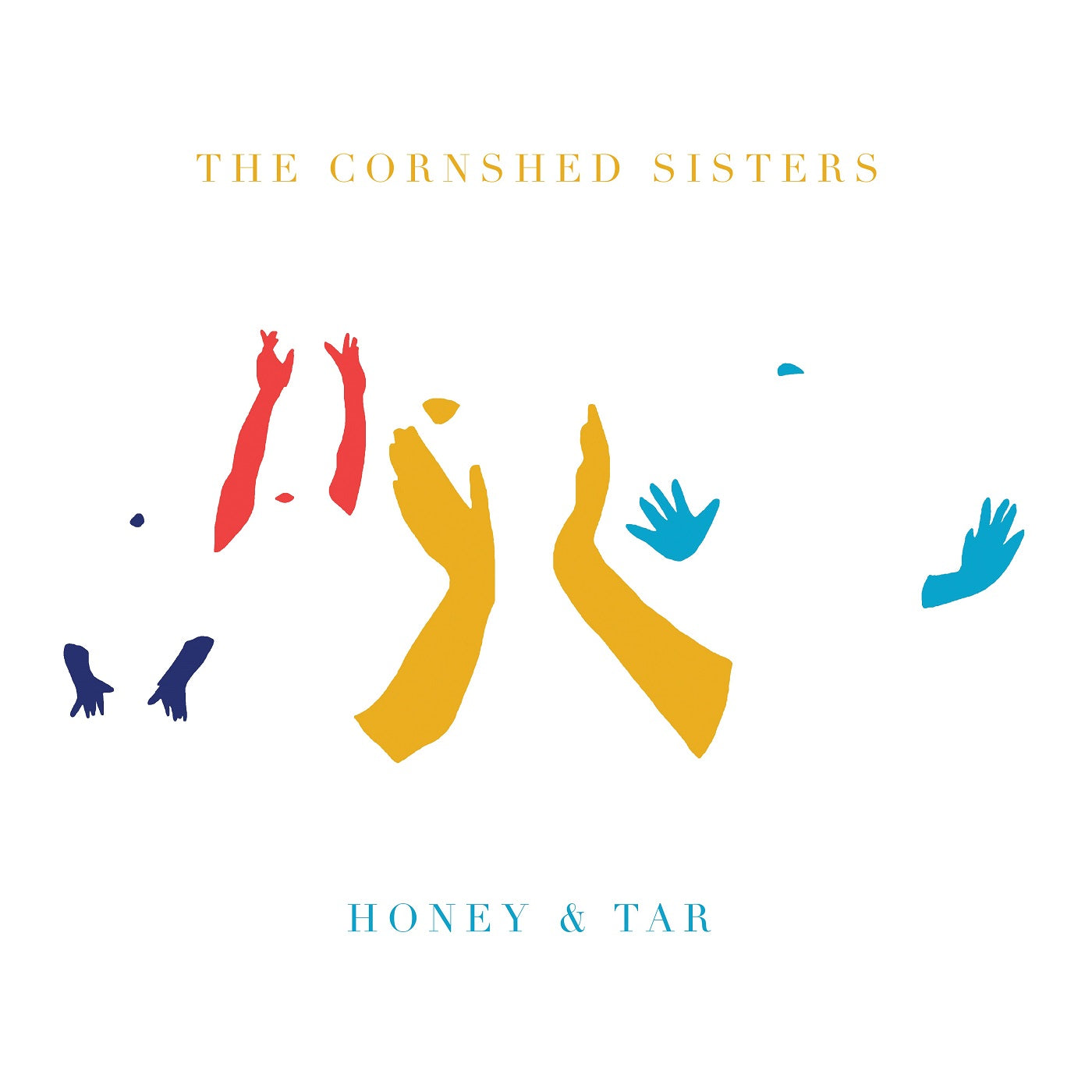 The Cornshed Sisters - Honey & Tar ((Vinyl))