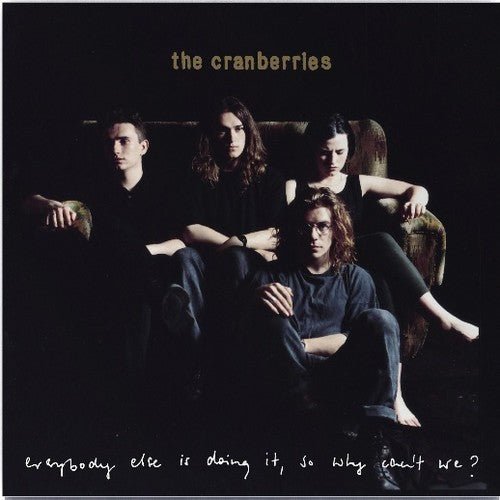The Cranberries - Everybody Else is Doing it, So Why Can't We?  (New Vinyl LP)