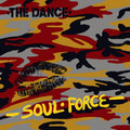 The Dance - Soul Force (YELLOW VINYL) ((Vinyl))