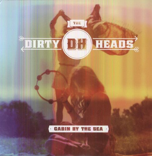The Dirty Heads - Cabin by the Sea  (New Vinyl LP)