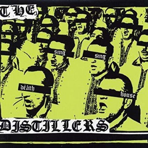 The Distillers - Sing Sing Death House  (New LP)