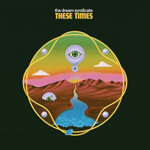 The Dream Syndicate - These Times  (New Vinyl LP)