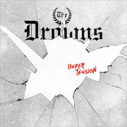The Drowns - Under Tension [White Vinyl]  (New Vinyl LP)