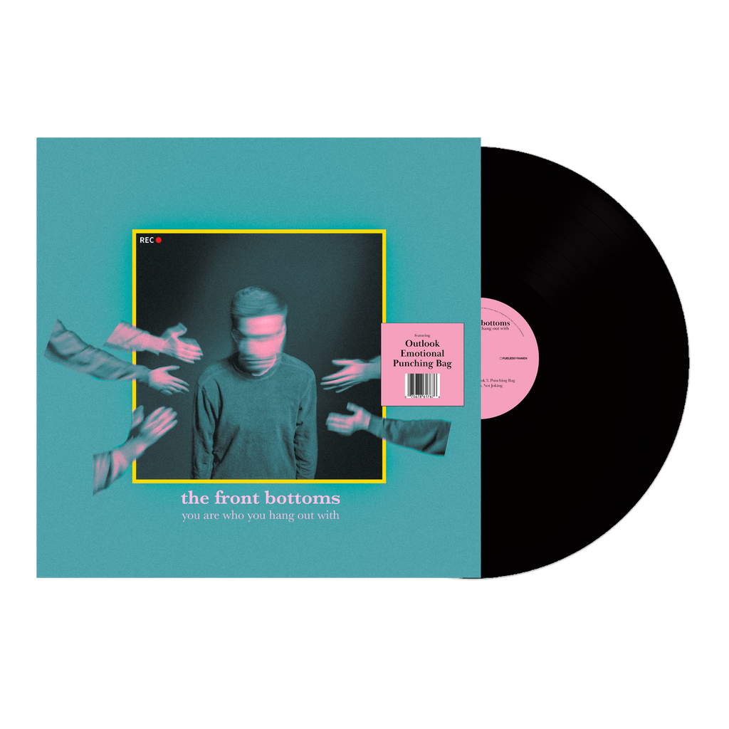 The Front Bottoms - You Are Who You Hang Out With ((Vinyl))