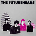 The Futureheads - The Futureheads [Import]  (New Vinyl LP)