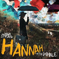 The High Strung - Hannah [Import]  (New Vinyl LP)