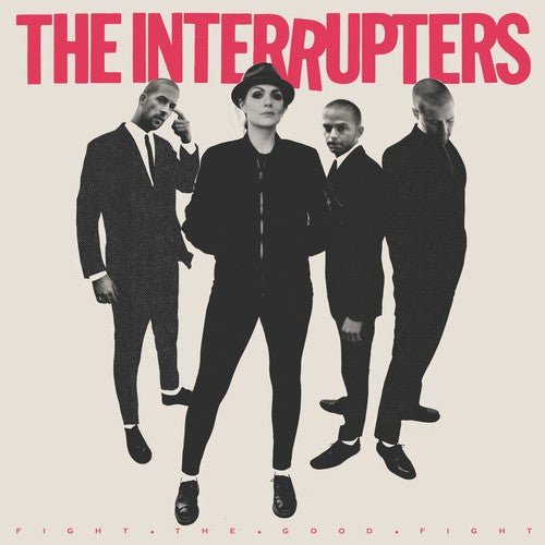 The Interrupters - Fight the Good Fight  (New Vinyl LP)