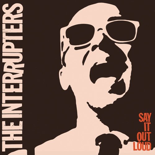 The Interrupters - Say it Out Loud  (New Vinyl LP)